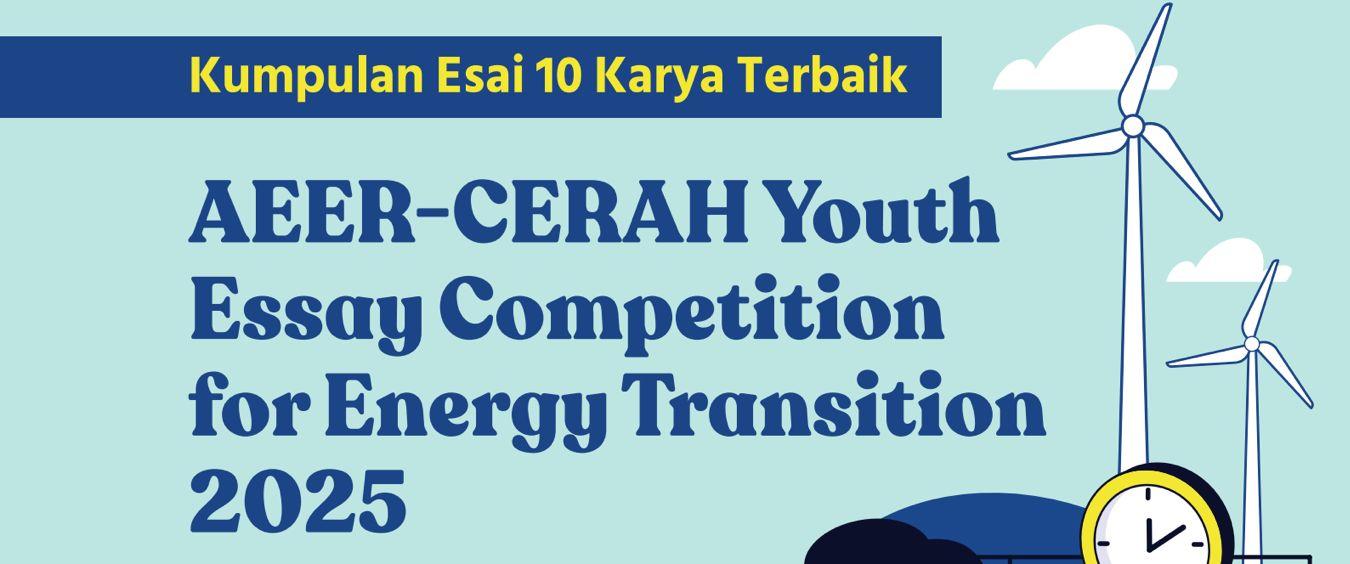 Kompilasi Esai Terbaik dari Lomba Esai: Transisi Energi dan Keadilan Iklim