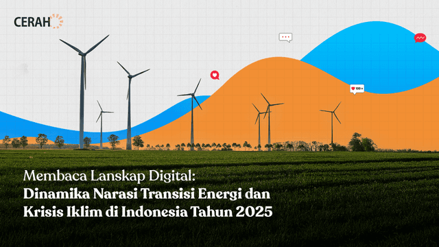 The Dynamics of Energy Transition and Climate Crisis Narratives in Indonesia in 2025